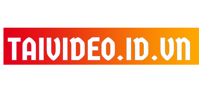 Tải Video ID VN